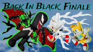 Back In Black Part 4 Finale  Sonic The Hedgehog Adventures [upl. by Graehme]