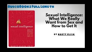 AudioBooks Free  Book Sexual Intelligence  By Marty Klein [upl. by Alleb]