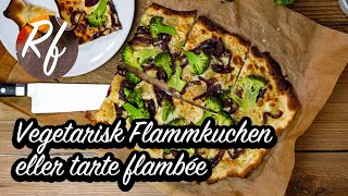 Vegetarisk Flammkuchen eller tarte flambée [upl. by Nnaeinahpets980]