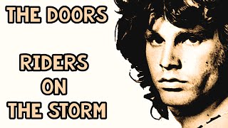 The Doors  Riders on the Storm  Lyrics  High Quality  HQ   1971  70s Rock [upl. by Lempres]