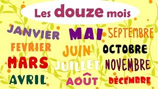 🇫🇷 French months of the year childrens song  Les mois de lannée pour les enfants [upl. by Fidelio]