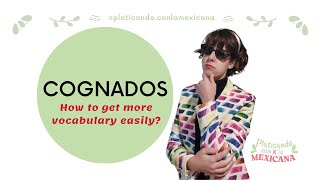 COGNATESCOGNADOS how to use them [upl. by Nuaj]