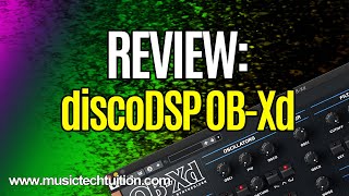 Review discoDSP OBXd [upl. by Kirstin581]