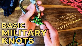 Basic Military Knots  Ranger School Mountain Warfare Sapper Leaders Etc [upl. by Barbie]