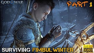 SURVIVING FIMBULWINTER  PART 1  GOD OF WAR RAGNARÖK PC Gameplay Walkthrough [upl. by Noyad]