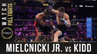 Mielnicki vs Kidd FULL FIGHT July 31 2021  PBC on FOX [upl. by Inaej]