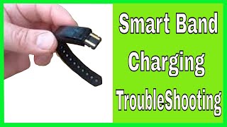 Smart Band How To Charge quotTroubleshooting Guidequot [upl. by Fielding711]