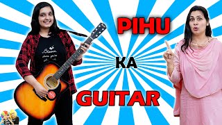 PIHU KA GUITAR  A Short Movie  Aayu and Pihu Show [upl. by Saberhagen]