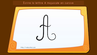 Apprendre à écrire la lettre A majuscule cursive [upl. by Aseret]