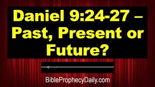 Daniel 92427 – Past Present or Future [upl. by Ahsenaj]