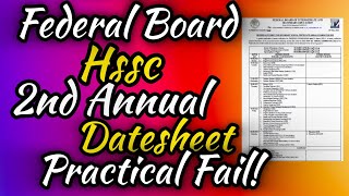 Federal Board HSSC 2nd Annual Exam Datesheet 2024  Fbise Lasted Update [upl. by Mellicent]