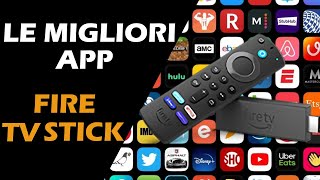 Fire Tv Stick App utili ed indispensabili [upl. by Anilyx]