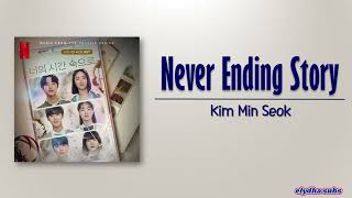 Kim Min Seok – Never Ending Story A Time Called You OST RomEng Lyric [upl. by Candace]