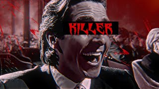 Patrick Bateman Edit  Killer  NME EDITS [upl. by Yerroc]