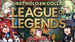 【 GAME 3 All Highlights 】 First League of Legends Holo EN Collab 【GIGI MURIN POV】 [upl. by Chin]