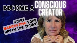 How to become a Conscious Creator and start MANIFESTING your dream life today consciouscreator [upl. by Gildas980]