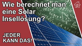 Berechnen einer Solaranlage Insellösung für Elektronik Projekte  EdisTechlab [upl. by Smitt]