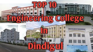 Top 10 Engineering College in Dindigul  PSNA  SSM  UNIVERSITY COLLEGE  RVS  NPR [upl. by Venn]