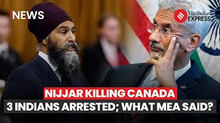 Hardeep Singh Nijjar Death 3 Indians Arrested In Canada For Nijjar Murder India Wait For Details [upl. by Forsta126]