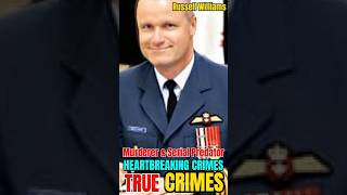 Russell Williams a highranking Canadian Air Force officer a murderer and serial predator [upl. by Olcott722]