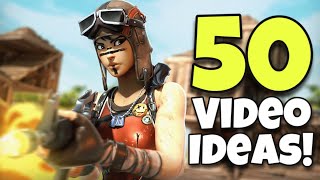 50 BEST Fortnite Video Ideas to GROW your Channel [upl. by Niraa]