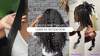 TOP Natural Hair Tips For Length Retention amp FAST Hair Growth💨 [upl. by Grannia835]