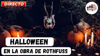 Halloween y la obra de Rothfuss [upl. by Madoc]