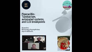 90 PiperacillinTazobactam automated systems and CLSI breakpoints [upl. by Yerhcaz]