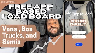 Free App Based Load Board For Vans Box trucks and Semis Self Booking Next day Pay options [upl. by Saoj621]