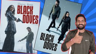 black doves Web series review in hindi  pankaj Baror [upl. by Belldame994]