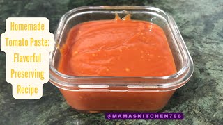 Homemade Tomato Paste Flavorful Preserving Recipe [upl. by Aleel]