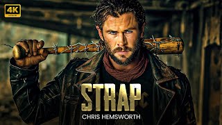 STRAP  Chris Hemsworth  New Released Action Movie 2024  Full Movie  4K Ultra actionmovies [upl. by Jehu]