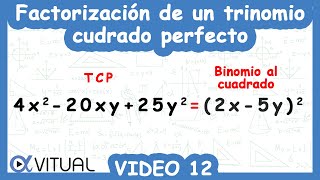 Factorización de un Trinomio Cuadrado Perfecto Video 12 de 12 [upl. by Noorah935]