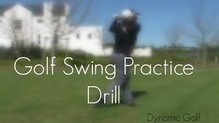 Golf Swing Practice Drill  Dynamic Golf [upl. by Andrade]