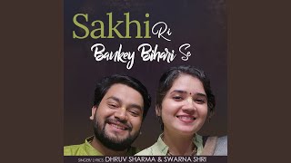 Sakhi Ri Bankey Bihari Se [upl. by Hibbert272]