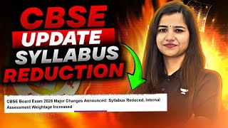 CBSE Shocking Update😱Class 12 Syllabus Reduced  Class 12 Board New Syllabus 2025 [upl. by Arytal]