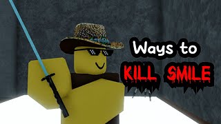 10 Ways to Kill Smiles  Infectious Smile [upl. by Aubreir843]