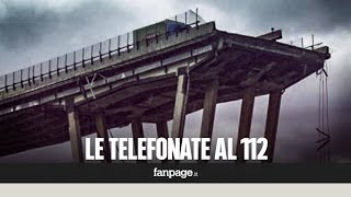 Crollo Genova gli audio delle telefonate al 112 quotÈ venuto giù il ponte Morandi fate prestoquot [upl. by Anival]