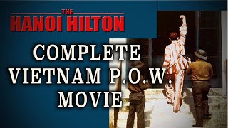 quotThe Hanoi Hiltonquot 1987  Excellent Vietnam War POW Drama [upl. by Soracco]