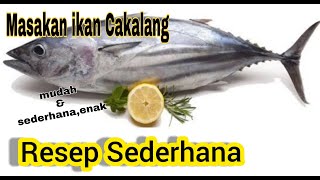 Resep sederhana kua ikan cakalang [upl. by Binetta8]