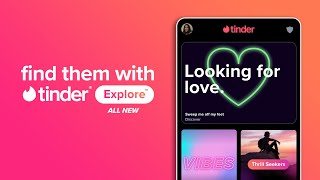 Looking for Love  All New Explore  Tinder India [upl. by Nhguaved]