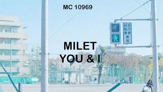 milet  you and i  sub español [upl. by Ydualc]