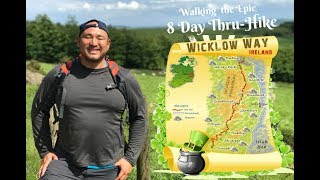 Wicklow Way An Epic 8 Day Hike Through Ireland [upl. by Thunell]