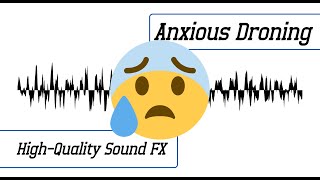 Anxious Droning Ominous Sound Effect  HighQuality Sound FX [upl. by Dinerman423]