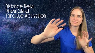 Distance Reiki  Third Eye Pineal Gland Activation [upl. by Piane328]