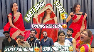 Aarti bani stree😂😍For a Day😂 Dosto ka reaction 😍unexpected tha❤️Dar gaye sab  Aarti vlogs [upl. by Opportuna]