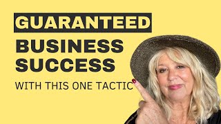 Guaranteed Business Success With This ONE Action [upl. by Nnyleitak]