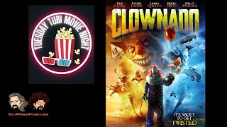 quotClownadoquot Tuesday Tubi Movie Night  8272024 [upl. by Simons]