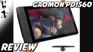 Gaomon PD1560 Pen Display Review [upl. by Htebaras]