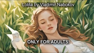 ONLY FOR ADULTS Lolita by Vladimir Nabokov  full audiobook in English 12  Free Audiobook [upl. by Heyes]